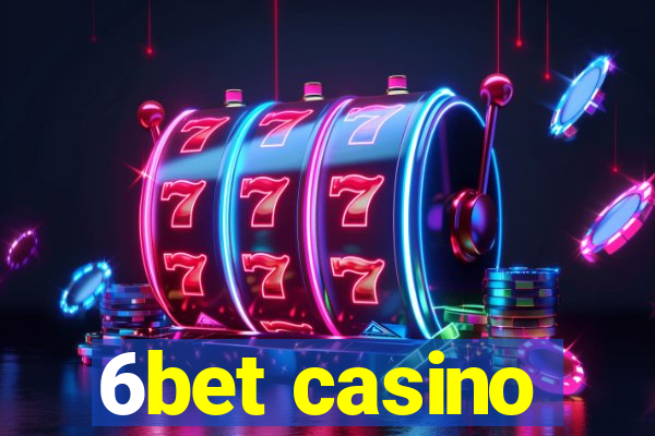 6bet casino